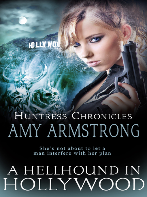 Title details for A Hellhound in Hollywood by Amy Armstrong - Available